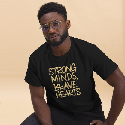 Hero Menswear "Strong Minds, Brave Hearts"  Classic Tee