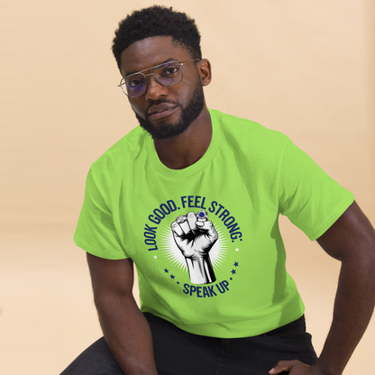 Hero Menswear Look Good, Feel Strong, Speak Up T-Shirt