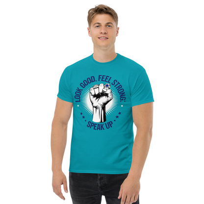 Hero Menswear Look Good, Feel Strong, Speak Up T-Shirt